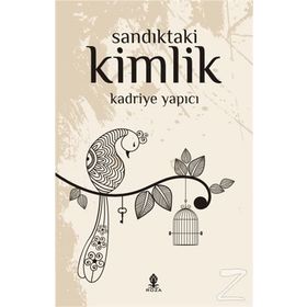 Sandıktaki Kimlik - Kadriye Yapıcı