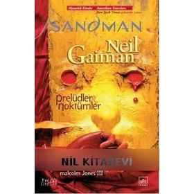 Sandman 1 - Prelüdler - Noktürnler - Neil Gaiman