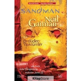 Sandman 1 - Prelüdler - Noktürnler - Neil Gaiman