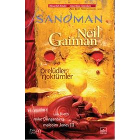 Sandman 1 - Prelüdler - Noktürnler - Neil Gaiman