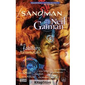 Sandman 6: Fabllar ve Yansımalar - Neil Gaiman