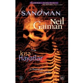 Sandman 7 - Kısa Hayatlar - Neil Gaiman