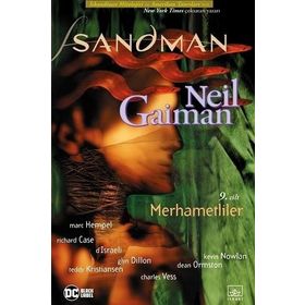 Sandman 9: Merhametliler-Neil Gaiman