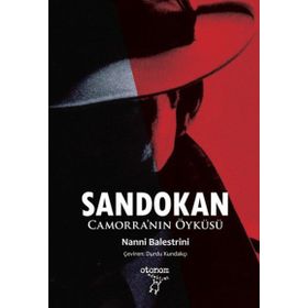 Sandokan - Camorra’nın Öyküsü - Nanni Balestrini