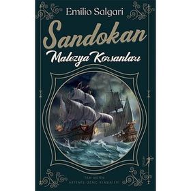 Sandokan Malezya Korsanları - Emilio Salgari - Artemis Yayınları