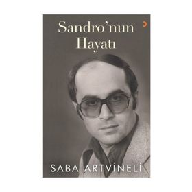Sandro'nun Hayatı - Saba Artvineli