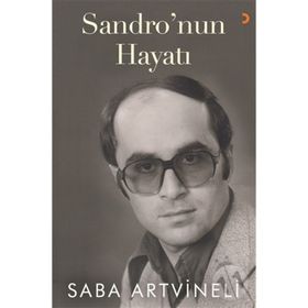 Sandro'nun Hayatı - Saba Artvineli
