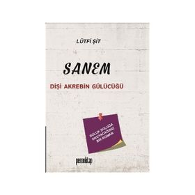 Sanem - Lütfi Şit