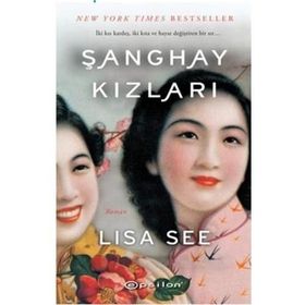 ŞANGHAY KIZLARI - LISA SEE