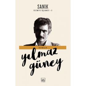 Sanık Selimiye Üçlemesi - 3 - Yılmaz Güney