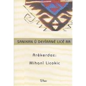 Sanıkan u Deyırane Lıce ra - Mihani Licokic