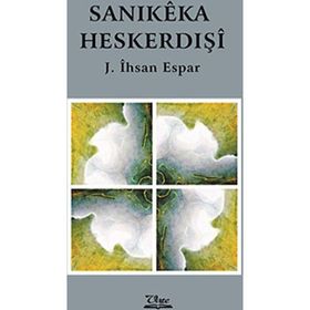 Sanikeka Heskerdışi - J. İhsan Espar