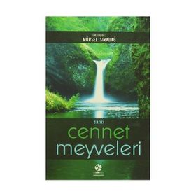 Sanki Cennet Meyveleri - Mürsel Sıradağ