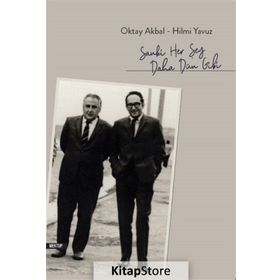 Sanki Her Şey Daha Dün Gibi - Oktay Akbal Hilmi Yavuz