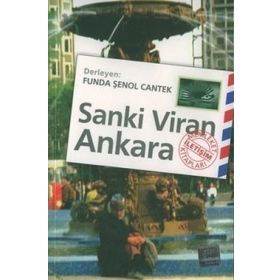 SANKI VIRAN ANKARA - FUNDA ŞENOL CANTEK