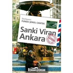 SANKI VIRAN ANKARA - FUNDA ŞENOL CANTEK