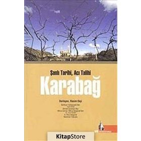 ŞANLI TARIHI ACI TALIHI KARABAĞ - KOLEKTIF