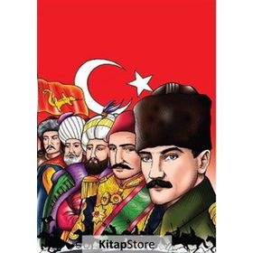 Şanlı Türk Devletleri Hun İmparatorluğun’dan Türkiye Cumhuriyeti’ne - Yüksel Akman