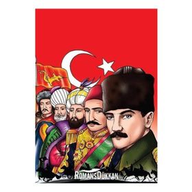 Şanlı Türk Devletleri Hun İmparatorluğun’dan Türkiye Cumhuriyeti’ne - Yüksel Akman