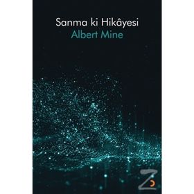 Sanma ki Hikaye - Albert Mine