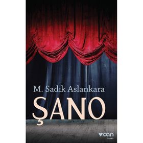 Şano - M. Sadık Aslankara