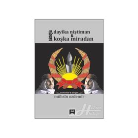 Şanoya Dayıka Niştiman & Koşka Miradan - Muhsin Özdemir