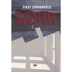 Sanrı - Fırat Lokmanoğlu