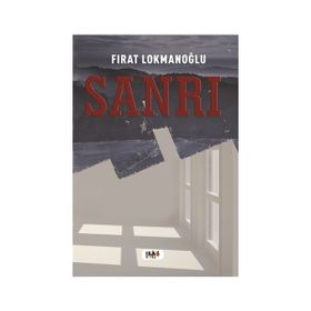 Sanrı - Fırat Lokmanoğlu