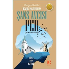Şans Avcısı Per 2. Cilt - Henrik Pontoppidan