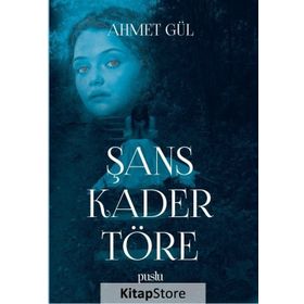 Şans Kader Töre - Ahmet Gül