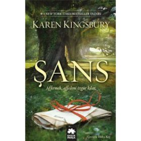 ŞANS - KAREN KINGSBURY