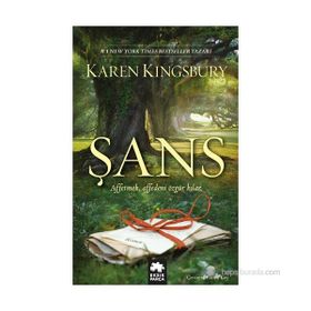 ŞANS - KAREN KINGSBURY