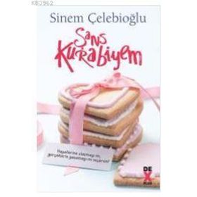 Şans Kurabiyem - Sinem Çelebioğlu