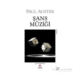 ŞANS MÜZİĞİ - PAUL AUSTER