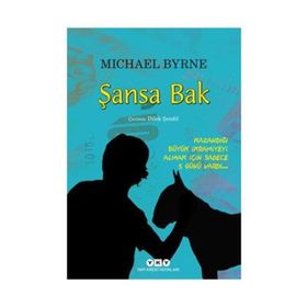 Şansa Bak - Michael Byrne