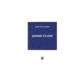 Şansın Cilvesi - Şahin Terlan Nezir