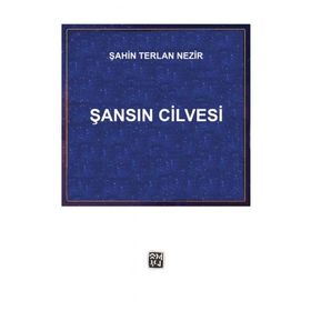 Şansın Cilvesi - Şahin Terlan Nezir