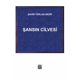 Şansın Cilvesi - Şahin Terlan Nezir