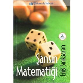 ŞANSIN MATEMATİĞİ - ENIS SINIKSARAN