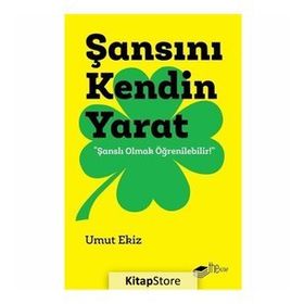 Şansını Kendin Yarat - Umut Ekiz