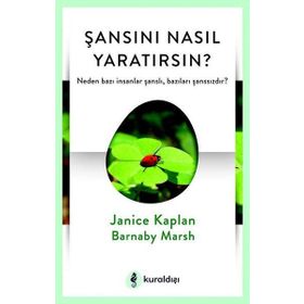 Şansını Nasıl Yaratırsın? / Janice Kaplan