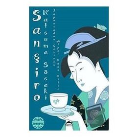 Sanşiro - Natsume Soseki