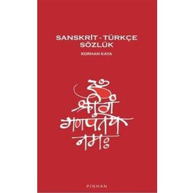 Sanskrit - Türkçe Sözlük - Pinhan Yayıncılık
