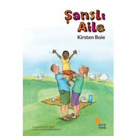 ŞANSLI AILE - KIRSTEN BOIE