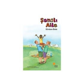 ŞANSLI AILE - KIRSTEN BOIE