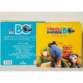 Şanslı Dinozor Bo Duvar Ustası-Çikolata Yayınevi