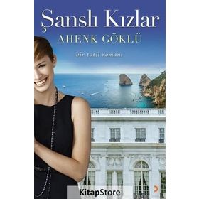 Şanslı Kızlar - Ahenk Göklü