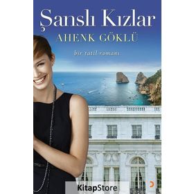 Şanslı Kızlar - Ahenk Göklü