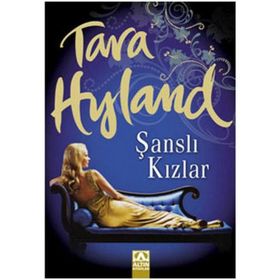 ŞANSLI KIZLAR - TARA HYLAND