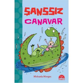 Şanssız Canavar - Michaela Morgan